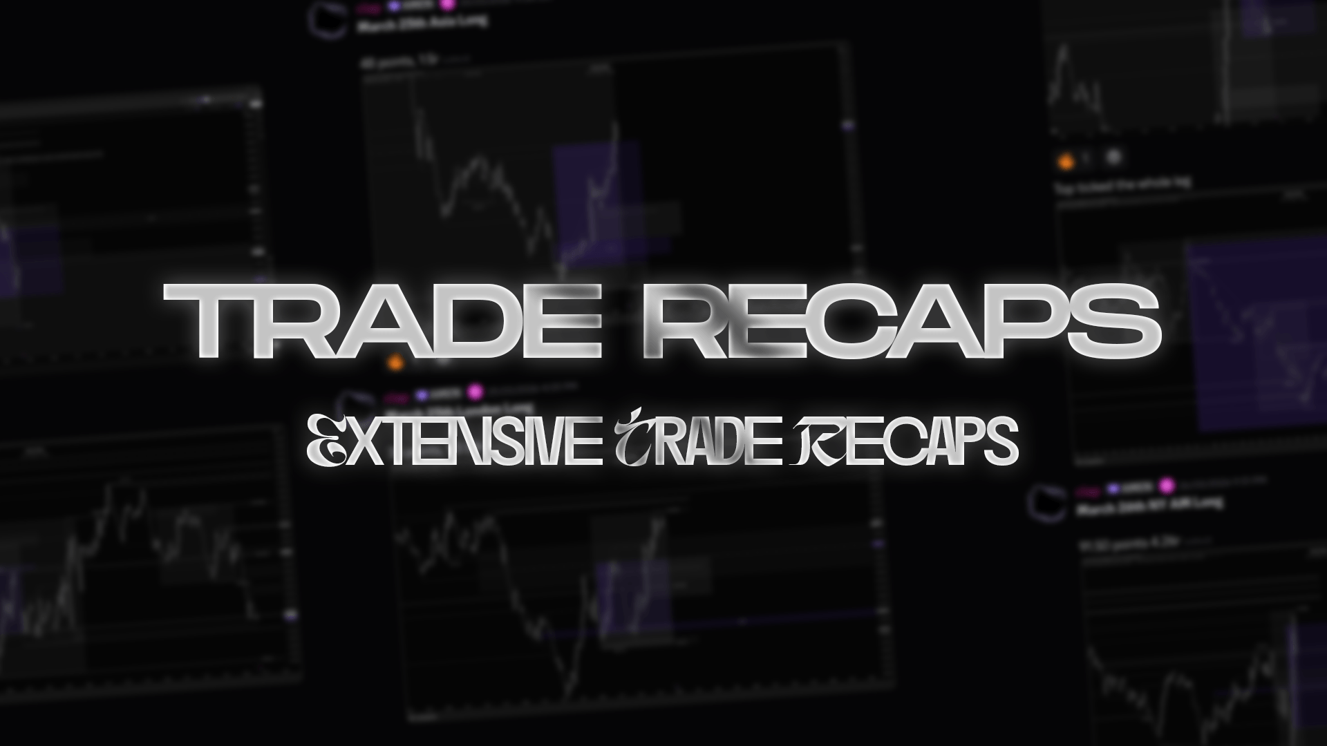 Trade Recaps