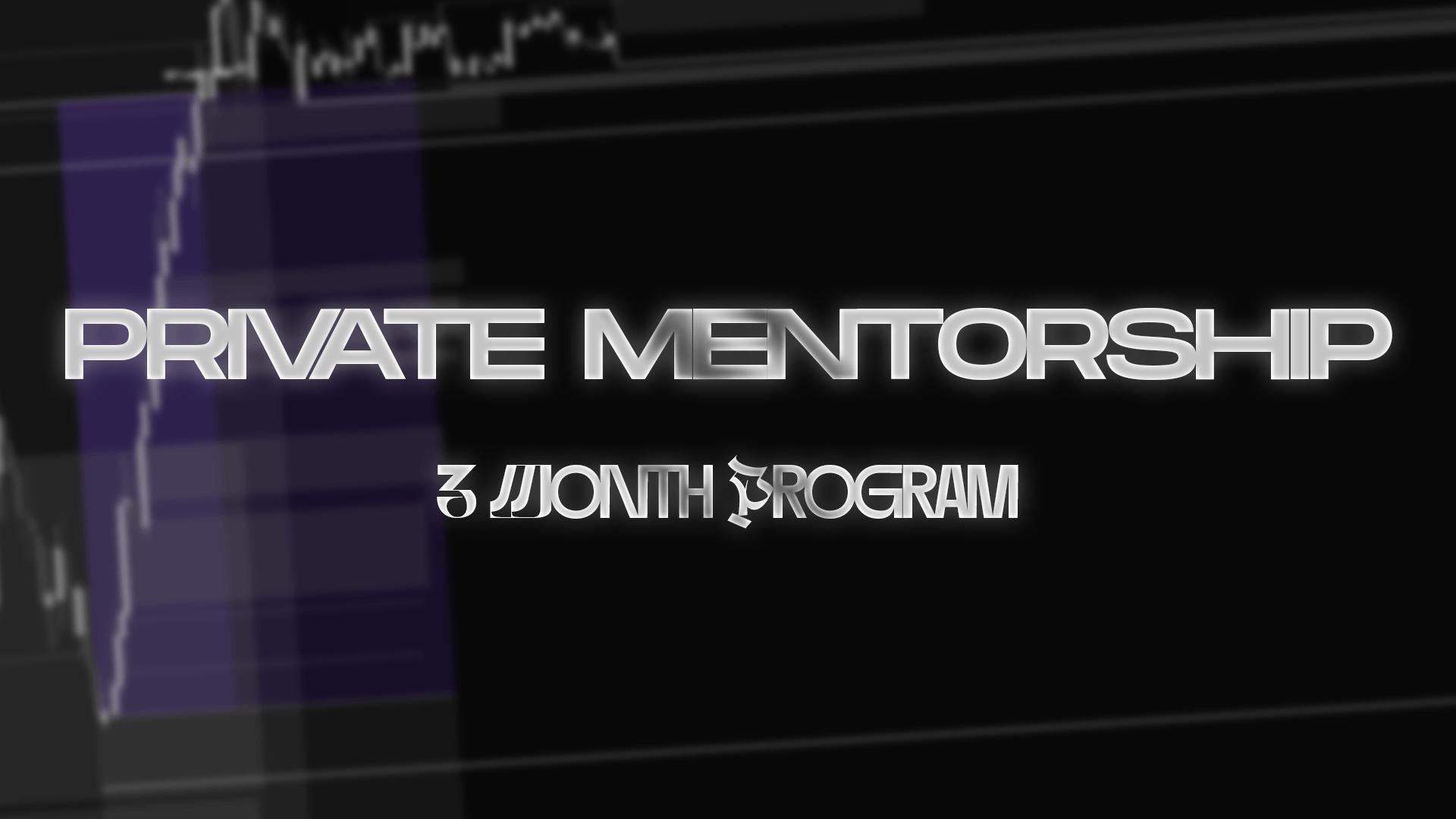 Private Mentorship